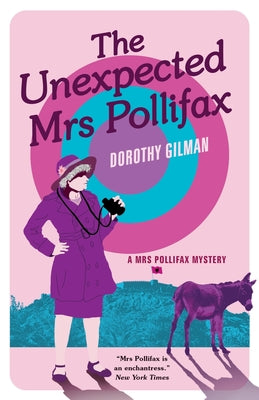 Cover Image for The Unexpected Mrs Pollifax -- Dorothy Gilman, Paperback