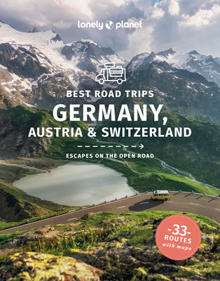Cover Image for Lonely Planet Best Road Trips Germany, Austria & Switzerland -- Marc Di Duca, Paperback
