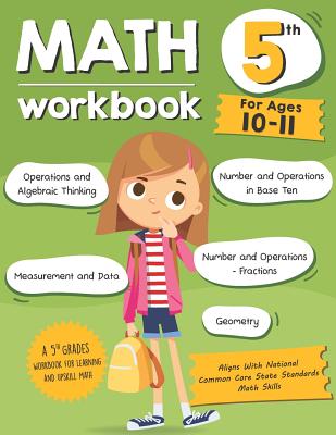 Cover Image for Math Workbook Grade 5 (Ages 10-11): A 5th Grade Math Workbook For Learning Aligns With National Common Core Math Skills -- Tuebaah, Paperback