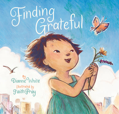 Cover Image for Finding Grateful -- Dianne White, Hardcover