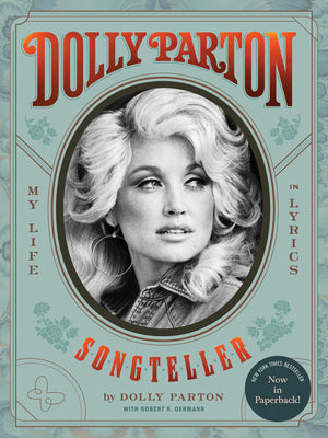Cover Image for Dolly Parton, Songteller: My Life in Lyrics -- Dolly Parton, Paperback