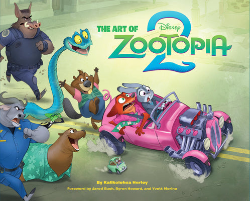 Cover Image for Disney the Art of Zootopia 2 -- Kalikolehua Hurley, Hardcover