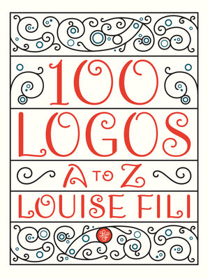 Cover Image for 100 Logos: A to Z -- Louise Fili, Paperback