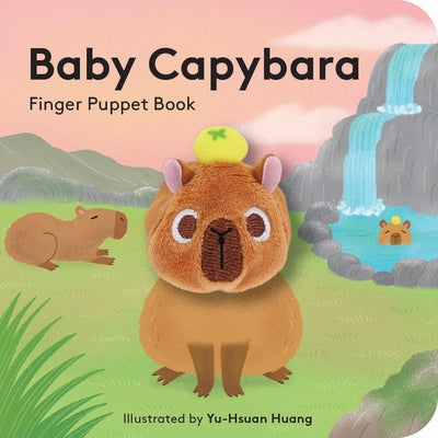 Cover Image for Baby Capybara: Finger Puppet Book -- Yu-Hsuan Huang, Paperback