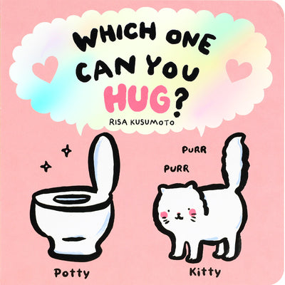 Cover Image for Which One Can You Hug? -- Risa Kusumoto, Board Books