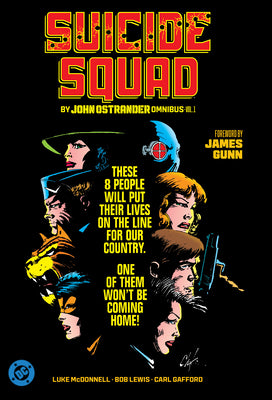 Cover Image for Suicide Squad by John Ostrander Omnibus Vol. 1 -- John Ostrander, Hardcover