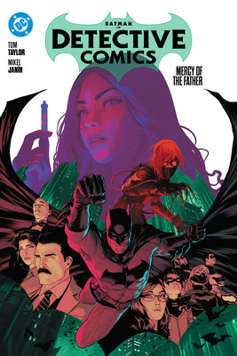 Cover Image for Batman: Detective Comics Vol. 1: Mercy of the Father -- Tom Taylor, Paperback