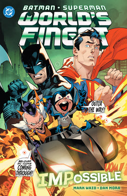 Cover Image for Batman/Superman: World's Finest Vol. 6 Impossible -- Mark Waid, Hardcover