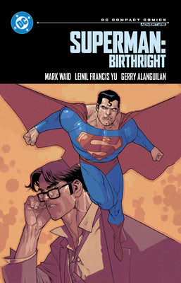 Cover Image for Superman: Birthright: DC Compact Comics Edition -- Mark Waid, Paperback