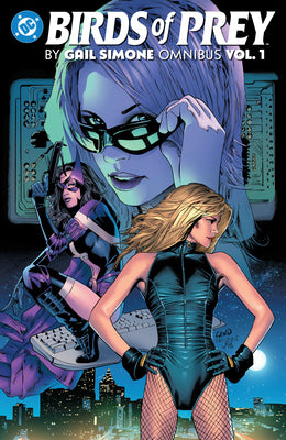 Cover Image for Birds of Prey by Gail Simone Omnibus Vol. 1 -- Gail Simone, Hardcover