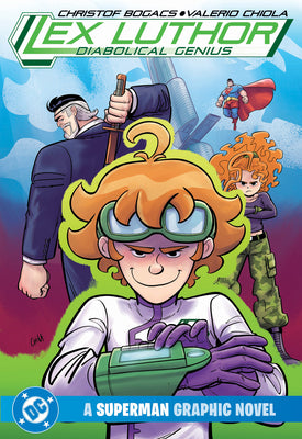 Cover Image for Lex Luthor: Diabolical Genius -- Christof Bogacs, Paperback