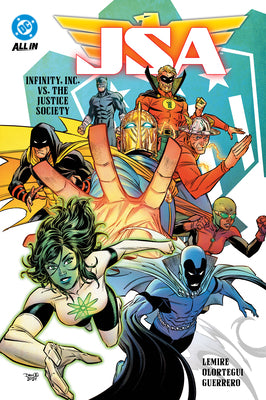 Cover Image for Jsa Vol. 1: Infinity, Inc vs. the Justice Society -- Jeff Lemire, Paperback