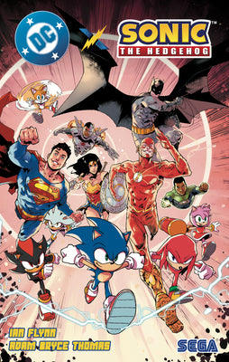Cover Image for DC X Sonic the Hedgehog -- Ian Flynn, Paperback