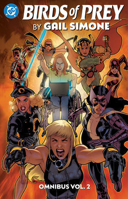 Cover Image for Birds of Prey by Gail Simone Omnibus Vol. 2 -- Gail Simone, Hardcover