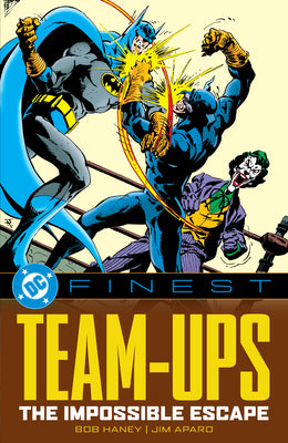 Cover Image for DC Finest: Team-Ups: The Impossible Escape -- Bob Haney, Paperback
