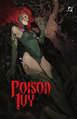 Cover Image for Poison Ivy Vol. 7: Amuse-Bouche -- G. Willow Wilson, Paperback