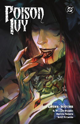 Cover Image for Poison Ivy Vol. 7: Amuse-Bouche -- G. Willow Wilson, Paperback