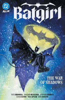Cover Image for Batgirl Vol. 3: The War of Shadows -- Tate Brombal, Paperback