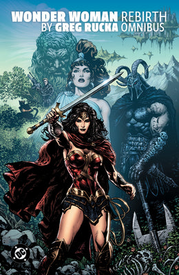Cover Image for Wonder Woman: Rebirth by Greg Rucka Omnibus -- Greg Rucka, Hardcover