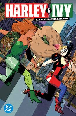 Cover Image for Harley & Ivy: Life & Crimes -- Erica Henderson, Paperback