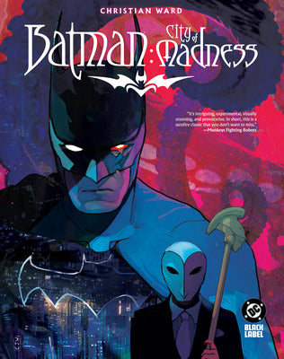 Cover Image for Batman: City of Madness -- Christian Ward, Paperback