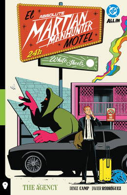 Cover Image for Absolute Martian Manhunter Vol. 2: The Agency -- Deniz Camp, Hardcover