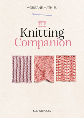 Cover Image for The Knitting Companion -- Morgane Mathieu, Hardcover