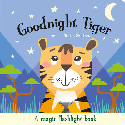 Cover Image for Goodnight Tiger: An Interactive Bedtime Story for Children Aged 3+ -- Katie Button, Board Books