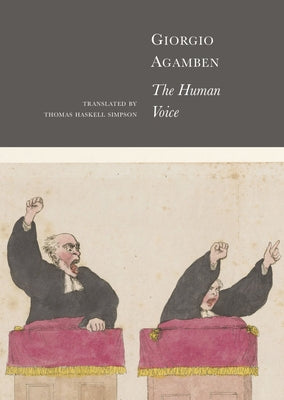 Cover Image for The Human Voice -- Giorgio Agamben, Hardcover