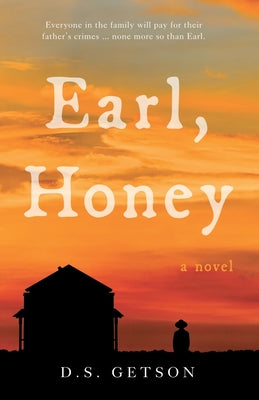 Cover Image for Earl, Honey -- D. S. Getson, Paperback