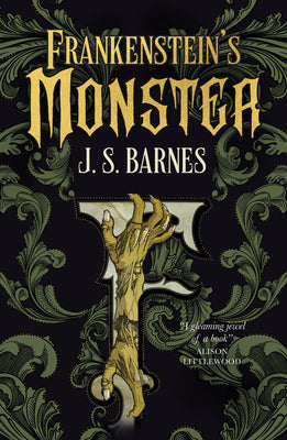 Cover Image for Frankenstein's Monster -- J. S. Barnes, Paperback
