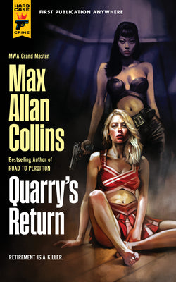 Cover Image for Quarry's Return: Quarry -- Max Allan Collins, Paperback