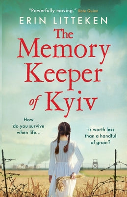 Cover Image for The Memory Keeper of Kyiv -- Erin Litteken, Paperback