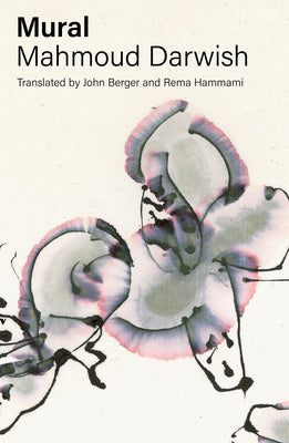 Cover Image for Mural -- Mahmoud Darwish, Paperback