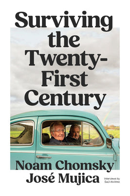 Cover Image for Surviving the 21st Century -- Noam Chomsky, Paperback