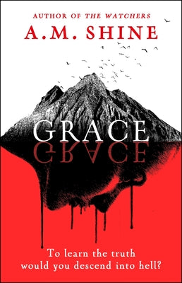 Cover Image for Grace: An Edge-Of-Your-Seat Horror Novel from the Author of the Watchers -- A. M. Shine, Hardcover