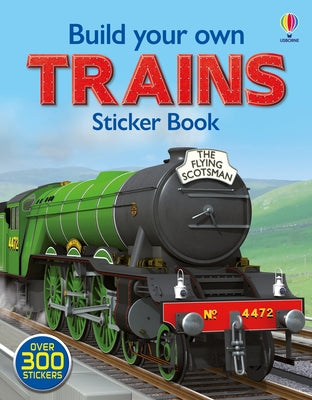 Cover Image for Build Your Own Trains Sticker Book -- Simon Tudhope, Paperback