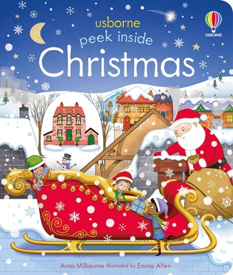 Cover Image for Peek Inside Christmas: A Christmas Holiday Book for Kids -- Anna Milbourne, Board Book