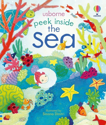 Cover Image for Peek Inside the Sea -- Anna Milbourne, Board Books