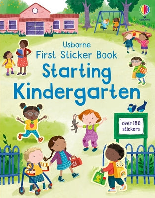 Cover Image for First Sticker Book Starting Kindergarten: A First Day of School Book for Kids -- Holly Bathie, Paperback