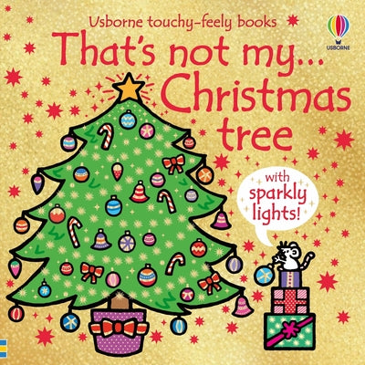 Cover Image for That's Not My Christmas Tree... -- Rachel Wells, Board Book