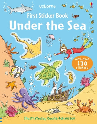 Cover Image for First Sticker Book Under the Sea -- Jessica Greenwell, Paperback