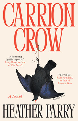 Cover Image for Carrion Crow -- Heather Parry, Paperback