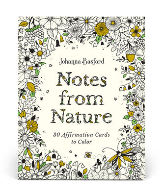 Cover Image for Johanna Basford Notes from Nature: 30 Affirmation Cards to Color -- Johanna Basford, Other