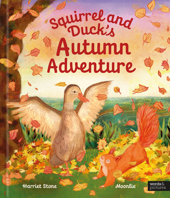 Cover Image for Squirrel and Duck's Autumn Adventure -- Harriet Stone, Hardcover