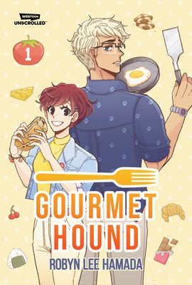 Cover Image for Gourmet Hound, Vol. 1: A Webtoon Unscrolled Graphic Novel -- Robyn Lee Hamada, Paperback