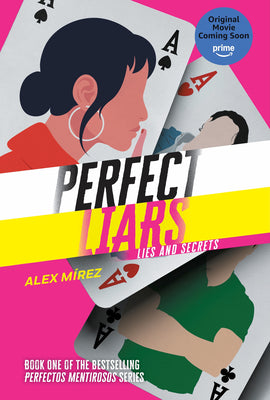 Cover Image for Perfect Liars Book 1: Lies and Secrets -- Alex Mírez, Paperback