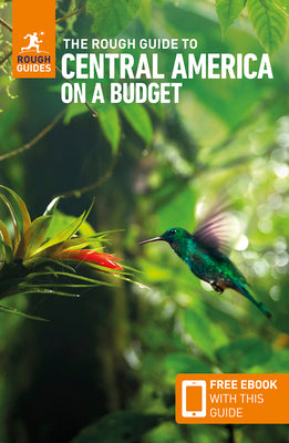 Cover Image for The Rough Guide to Central America on a Budget: Travel Guide with eBook -- Rough Guides, Paperback