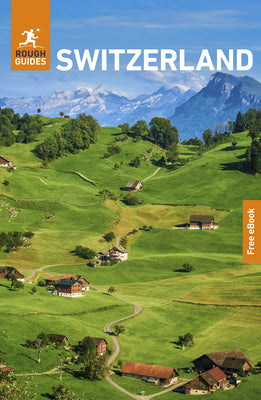 Cover Image for Rough Guides Switzerland: Travel Guide with eBook -- Rough Guides, Paperback