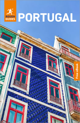 Cover Image for Rough Guides Portugal: Travel Guide with eBook: 2026-2027 Insider Tips Must-See Sights Maps & Itineraries Covers: Lisbon, Porto, the Algarve and More -- Rough Guides, Paperback